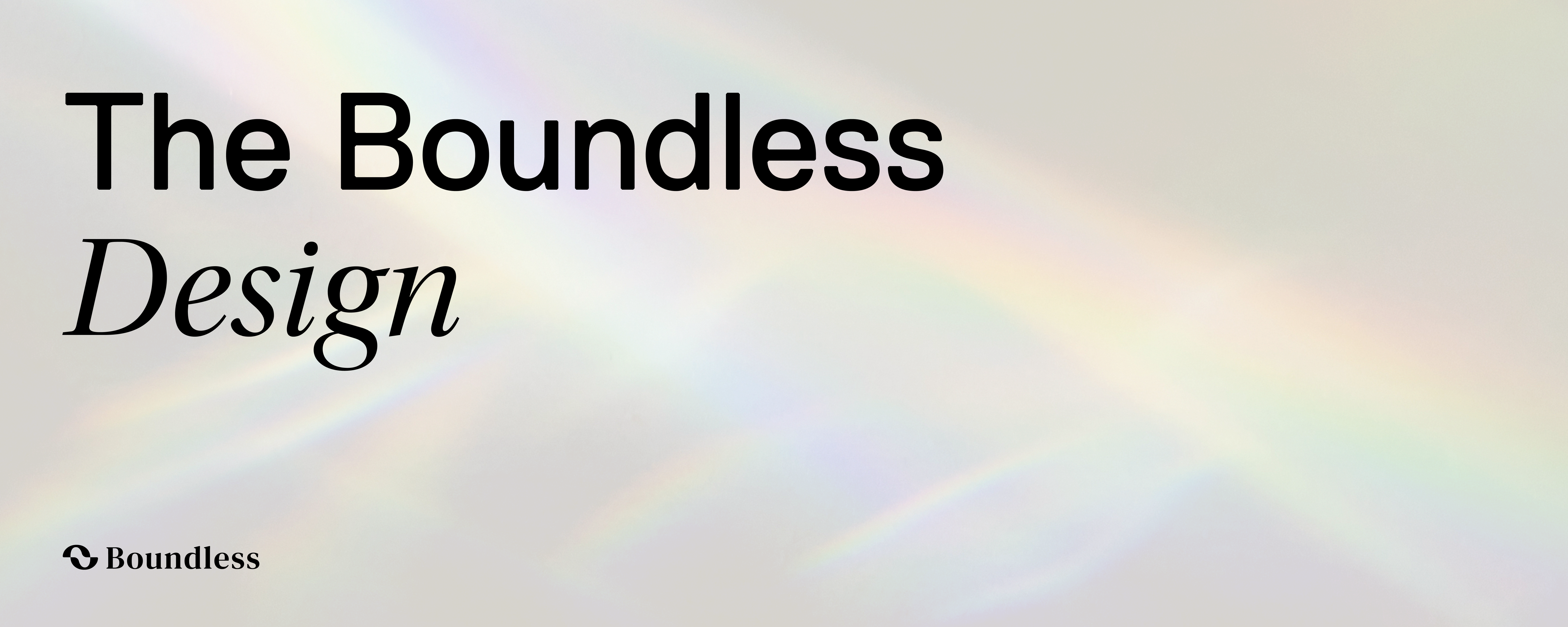 The Architecture Behind Boundless